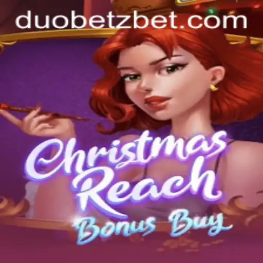 ChristmasReachBonusBuy: The Festive Gaming Experience at DuoBetz