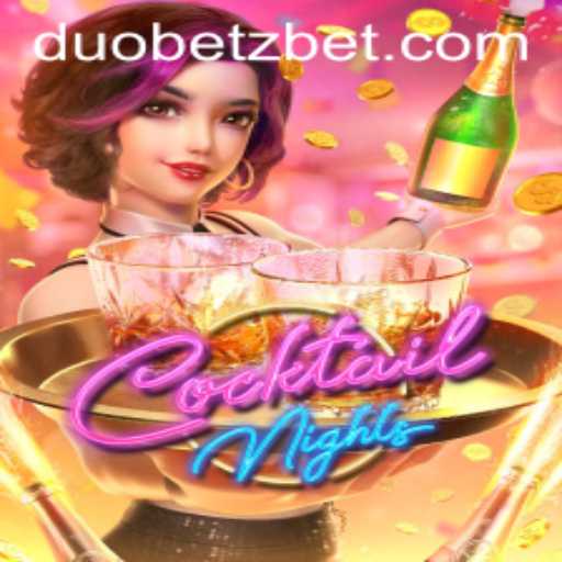 CocktailNights and DuoBetz: A Fresh Blend of Entertainment