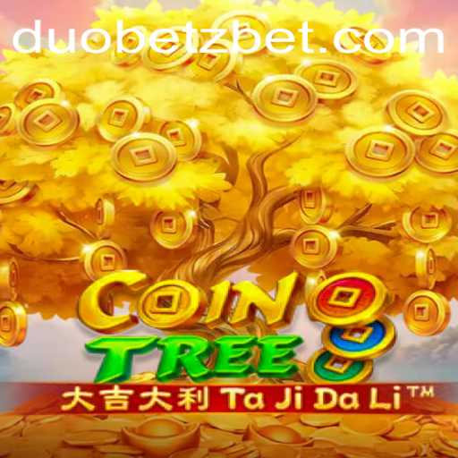 Exploring the Intriguing World of CoinTree: A Comprehensive Guide to the Game and DuoBetz Dynamics