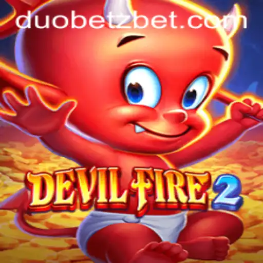Discovering DevilFire2: A Thrilling Gaming Experience with DuoBetz