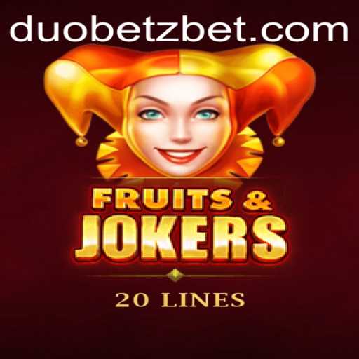 FruitsAndJokers20: A Thrilling Experience with DuoBetz