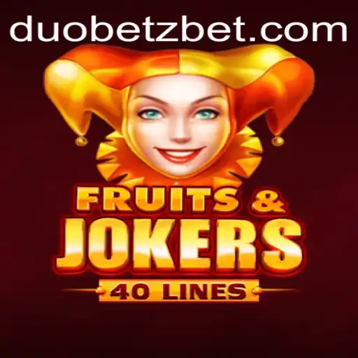 Exploring FruitsAndJokers40: A Thrilling Slot Game on DuoBetz