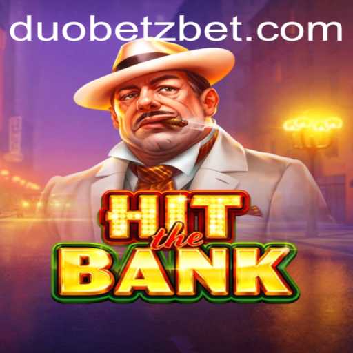 Diving into HitTheBank: A Deep Dive into the Gameplay and its Interaction with DuoBetz