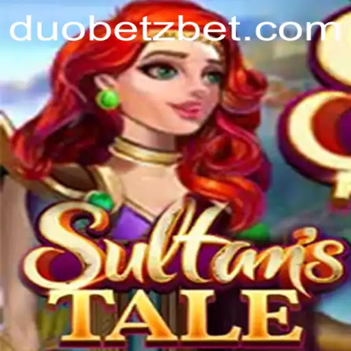The Enchanting World of Sultanstale: A New Adventure with DuoBetz