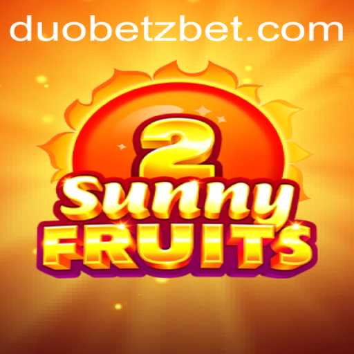 Dive into the Vibrant World of SunnyFruits2 at DuoBetz