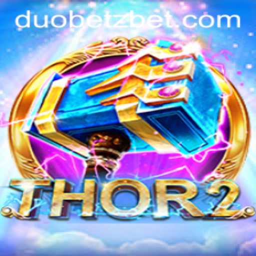 Unleashing the Power of Thor2: Dive into the DuoBetz Adventure