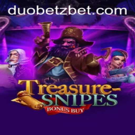 Discover the Thrill of TreasuresnipesBonusBuy with DuoBetz